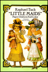 Raphael Tuck Little Maids-Paper Dolls