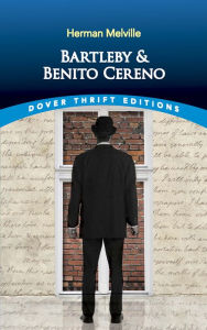 Title: Bartleby and Benito Cereno, Author: Herman Melville