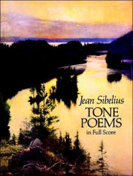 Title: Finlandia and Other Tone Poems in Full Score, Author: Jean Sibelius