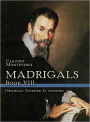 Madrigals, Book VIII: Madrigali Guerrieri et Amorosi: (Sheet Music)