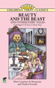 Title: Beauty and the Beast and Other Fairy Tales, Author: Marie Leprince de Beaumont