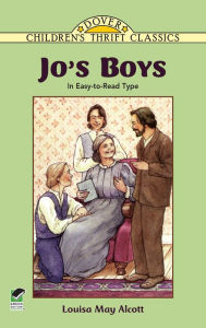 Title: Jo's Boys: In Easy-to-Read Type, Author: Louisa May Alcott
