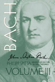 Title: Johann Sebastian Bach V, Author: Philipp Spitta