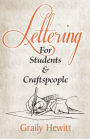 Lettering: For Students and Craftspeople