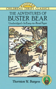 Title: The Adventures of Buster Bear, Author: Thornton W. Burgess