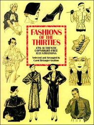 Fashions of the Thirties: 476 Authentic Copyright-Free Illustrations