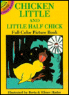 Chicken Little and Little Half Chick