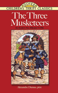 Title: The Three Musketeers: In Easy-To-Read-Type, Author: Alexandre Dumas