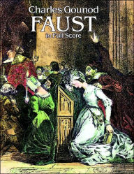 Title: Faust: in Full Score: (Sheet Music), Author: Charles Gounod