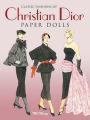 Classic Fashions of Christian Dior: Re-created in Paper Dolls