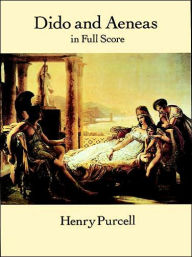 Title: Dido and Aeneas: in Full Score: (Sheet Music), Author: Henry Purcell