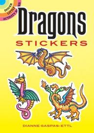 Dragon Stickers: 20 Full-Color Pressure-Sensitive Designs