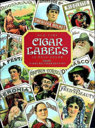 Old-Time Cigar Labels in Full Color
