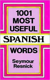 1001 Most Useful Spanish Words