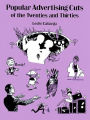 Popular Advertising Cuts of the Twenties and Thirties