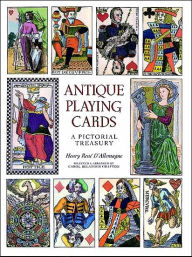 Antique Playing Cards; A Pictorial Treasury
