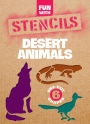 Fun with Desert Animals Stencils