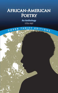 Title: African American Poetry: An Anthology, 1773-1927, Author: Joan R. Sherman