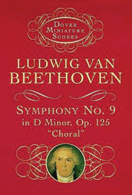 Symphony No. 9 in D Minor, Op. 125,