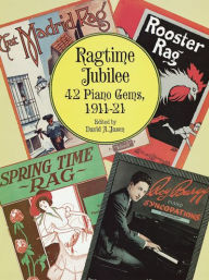 Ragtime Jubilee: 41 Piano Gems, 1911-21