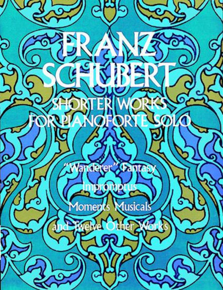 Shorter Works for Pianoforte Solo