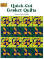 Quick-Cut Basket Quilts