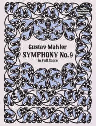 Title: Symphony No. 9 In Full Score, Author: Gustav Mahler