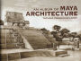 An Album of Maya Architecture