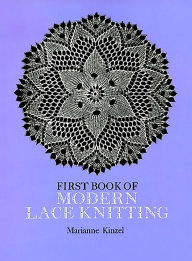 First Book of Modern Lace Knitting