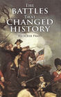 The Battles that Changed History