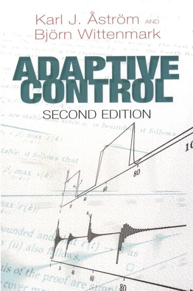 Adaptive Control: Second Edition