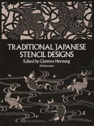 Title: Traditional Japanese Stencil Designs, Author: Clarence Hornung