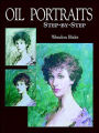 Oil Portraits: Step by Step