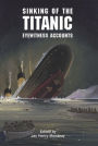 Sinking of the Titanic: Eyewitness Accounts