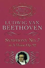 Symphony No.7 in A Major, Op.92: (Dover Miniature Scores Series): (Sheet Music)