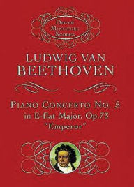 Piano Concerto No. 5 in E-Flat Major, Op. 73 Emperor