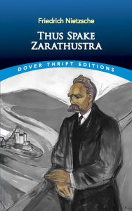 Thus Spake Zarathustra (Dover Thrift edition)