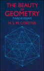 The Beauty of Geometry: Twelve Essays