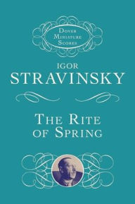 Title: Rite of Spring, Author: Igor Stravinsky