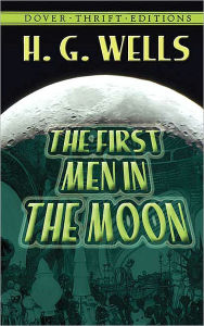 Title: The First Men in the Moon, Author: H. G. Wells