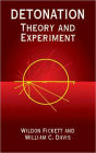 Detonation: Theory and Experiment