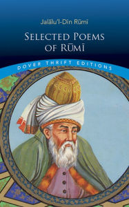Title: Selected Poems of Rumi, Author: Rumi