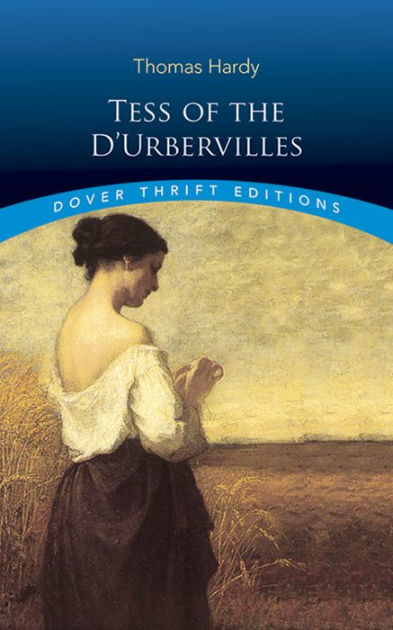 Tess of the d'Urbervilles by Thomas Hardy, Paperback | Barnes & Noble®