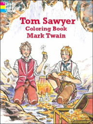 Title: Tom Sawyer Coloring Book, Author: Jane Wright