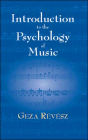 Introduction to the Psychology of Music