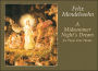 A Midsummer Night's Dream for Piano Four Hands