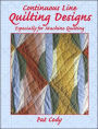 Continuous Line Quilting Designs: Especially for Machine Quilting