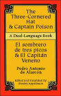 Three-Cornered Hat & Captain Poison (Dual-Language)