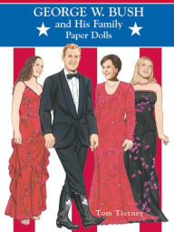 George W. Bush and His Family: Paper Dolls