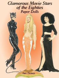Glamorous Movie Stars of the Eighties: Paper Dolls